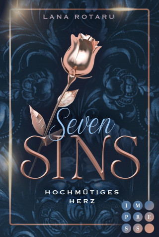 Lana Rotaru: Seven Sins 1: Hochmütiges Herz