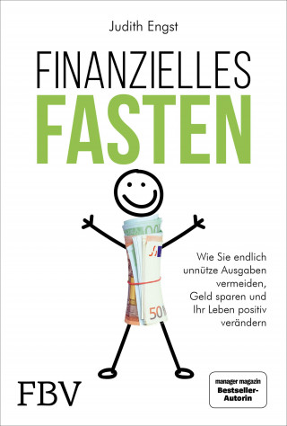 Judith Engst: Finanzielles Fasten