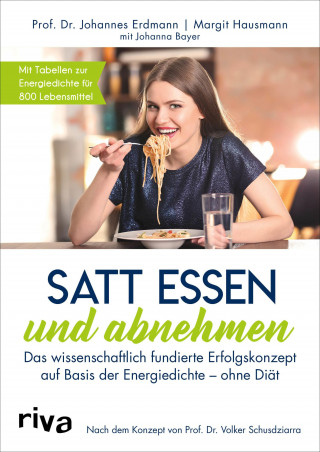 Johannes Erdmann, Margit Hausmann, Johanna Bayer: Satt essen und abnehmen