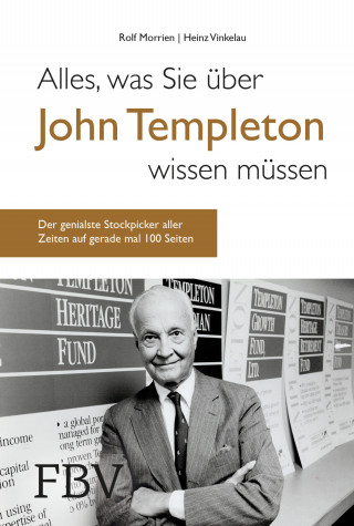 Rolf Morrien, Heinz Vinkelau: Alles, was Sie über John Templeton wissen müssen