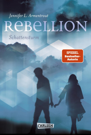 Jennifer L. Armentrout: Rebellion. Schattensturm (Revenge 2)