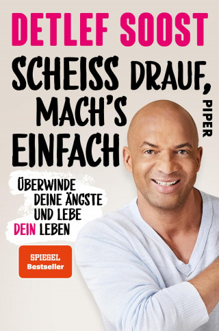 Detlef Soost: Scheiß drauf, mach's einfach