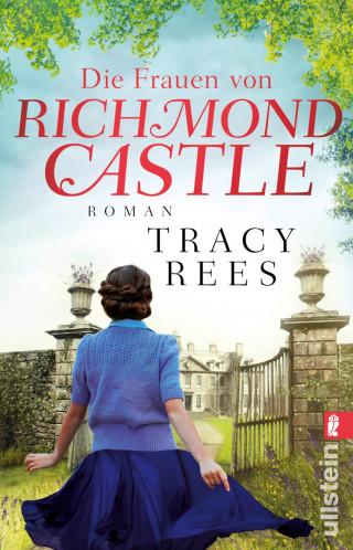 Tracy Rees: Die Frauen von Richmond Castle