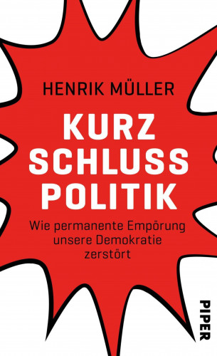 Henrik Müller: Kurzschlusspolitik