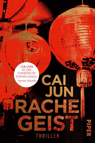 Cai Jun: Rachegeist