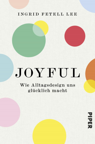 Ingrid Fetell Lee: Joyful