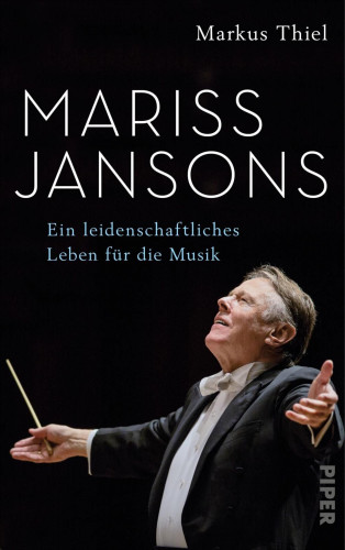 Markus Thiel: Mariss Jansons