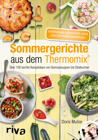 Doris Muliar: Sommergerichte aus dem Thermomix®