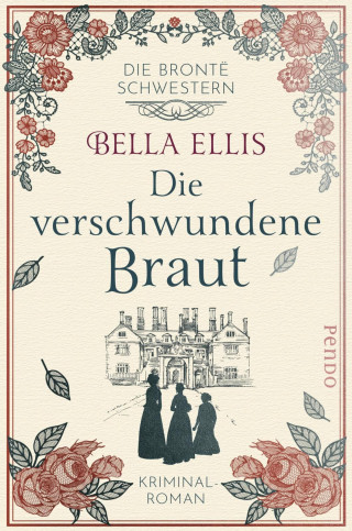 Bella Ellis: Die verschwundene Braut