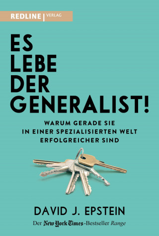 David Epstein: Es lebe der Generalist!