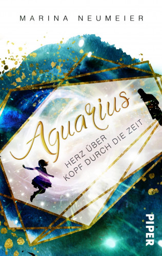 Marina Neumeier: Aquarius – Herz über Kopf durch die Zeit