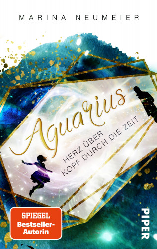 Marina Neumeier: Aquarius – Herz über Kopf durch die Zeit