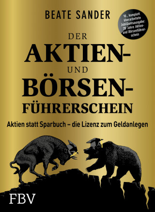Beate Sander: Der Aktien- und Börsenführerschein – Jubiläumsausgabe