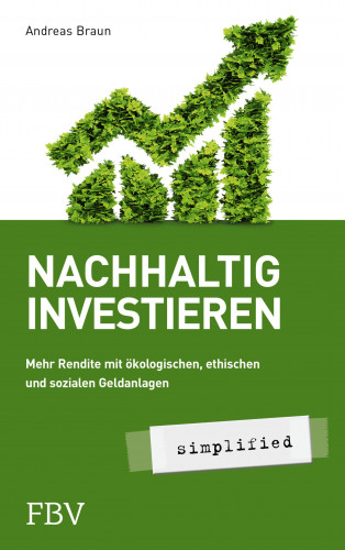 Andreas Braun: Nachhaltig investieren – simplified