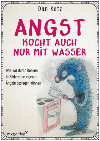 Dan Katz: Angst kocht auch nur mit Wasser