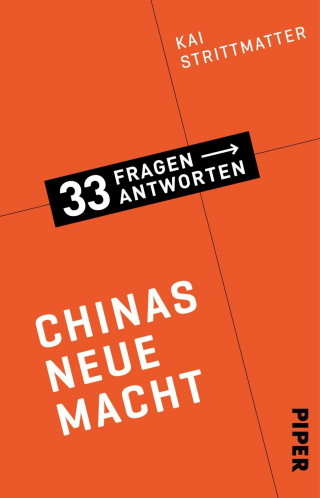 Kai Strittmatter: Chinas neue Macht