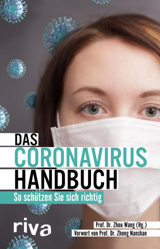 Wang Zhou: Das Coronavirus Handbuch