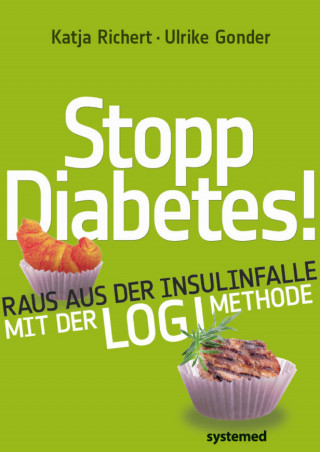 Katja Richert, Ulrike Gonder: Stopp Diabetes!