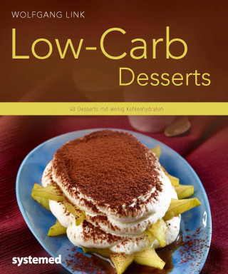 Wolfgang Link: Low-Carb-Desserts