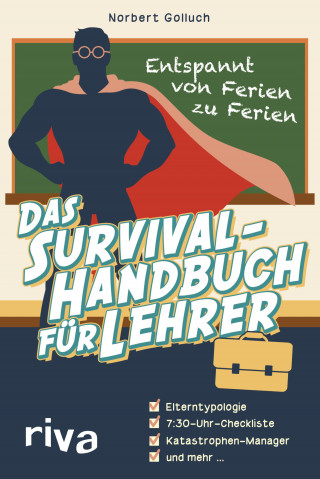 Norbert Golluch: Das Survival-Handbuch für Lehrer