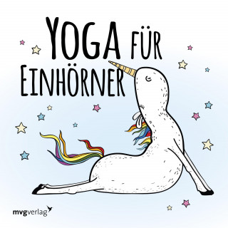 mvg Verlag: Yoga für Einhörner