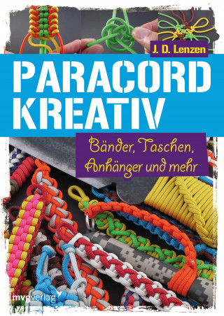 J. D. Lenzen: Paracord kreativ