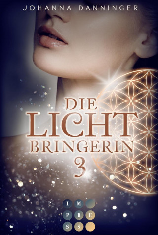 Johanna Danninger: Die Lichtbringerin 3