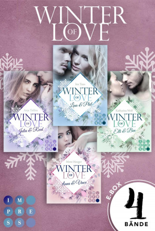 Ina Taus, Mimi Heeger, Katharina Wolf, Anja Tatlisu: Winter of Love: Alle Bände der romantischen Winter-Serie in einer E-Box!