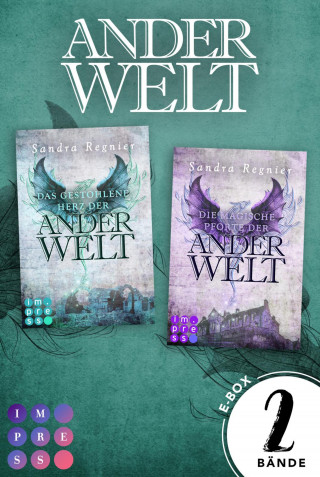 Sandra Regnier: Die Pan-Trilogie: Der Sammelband der Anderwelt-Dilogie (Spin-off)