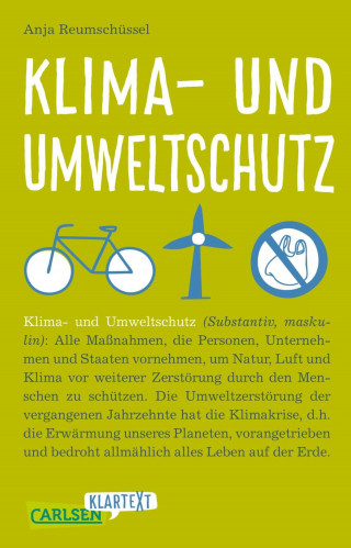Anja Reumschüssel: Carlsen Klartext: Klima- und Umweltschutz