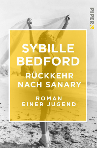 Sybille Bedford: Rückkehr nach Sanary