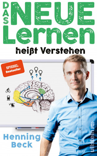 Henning Beck: Das neue Lernen