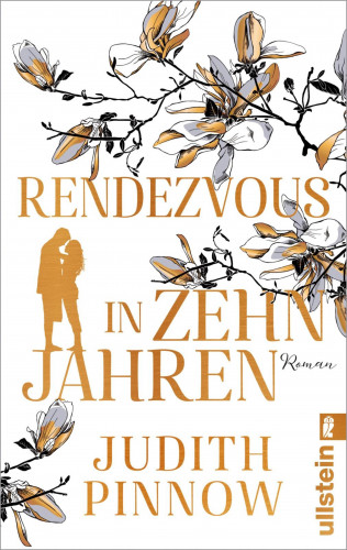 Judith Pinnow: Rendezvous in zehn Jahren