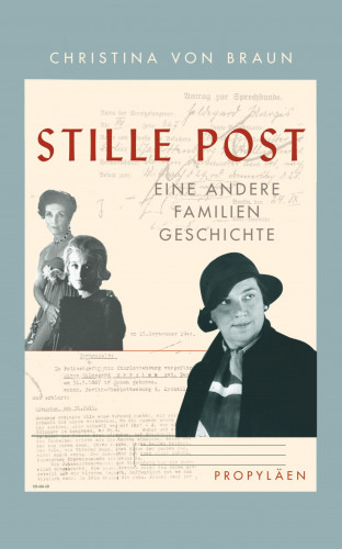 Christina von Braun: Stille Post