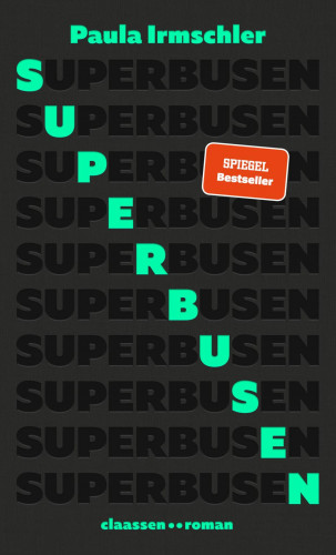 Paula Irmschler: Superbusen