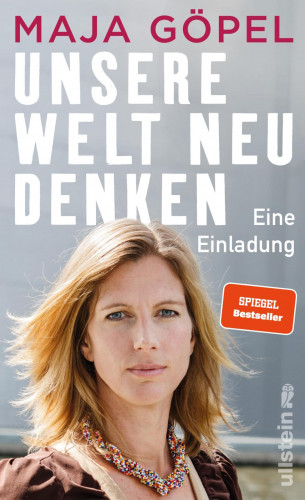 Maja Göpel: Unsere Welt neu denken