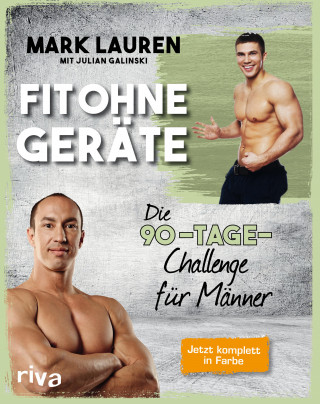 Mark Lauren, Julian Galinski: Fit ohne Geräte