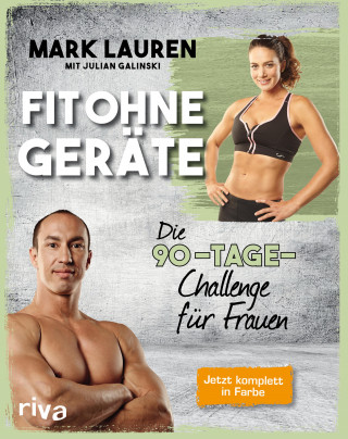 Mark Lauren, Julian Galinski: Fit ohne Geräte