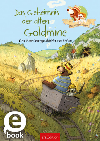 Walko: Hase und Holunderbär - Das Geheimnis der alten Goldmine
