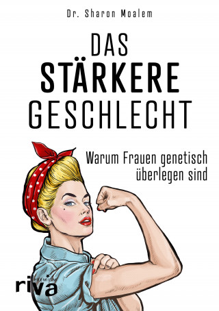 Sharon, Dr. Moalem: Das stärkere Geschlecht