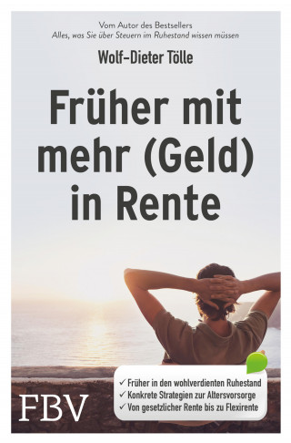 Wolf-Dieter Tölle: Früher mit mehr (Geld) in Rente