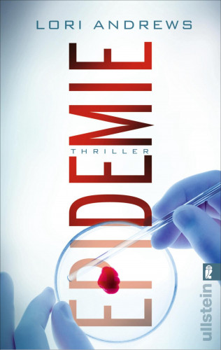 Lori B. Andrews: Epidemie