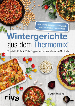 Doris Muliar: Wintergerichte aus dem Thermomix®
