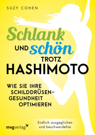 Suzy Cohen: Schlank und schön trotz Hashimoto