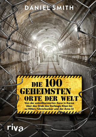 Daniel Smith: Die 100 geheimsten Orte der Welt