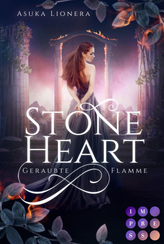 Asuka Lionera: Stoneheart 1: Geraubte Flamme
