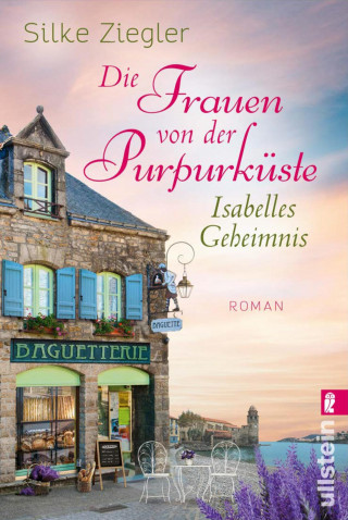 Silke Ziegler: Die Frauen von der Purpurküste – Isabelles Geheimnis