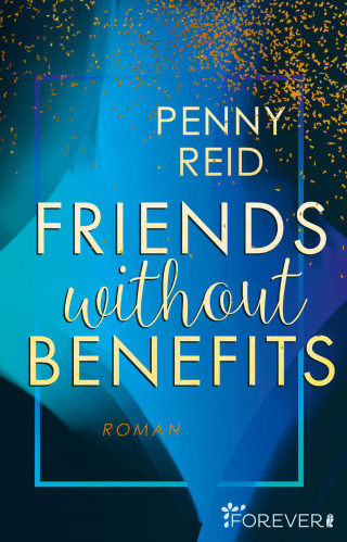 Penny Reid: Friends without benefits