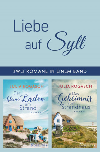 Julia Rogasch: Liebe auf Sylt