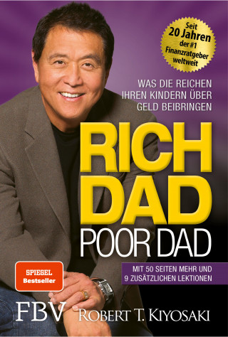 Robert T. Kiyosaki: Rich Dad Poor Dad